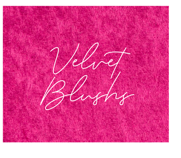Velvet Blushs